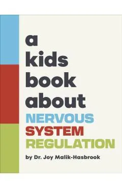 A Kids Book About Nervous System Regulation