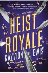 Heist Royale: Thieves' Gambit, Book 2