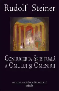Conducerea spirituala a Omului si Omenirii
