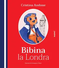 Bibina la Londra - Hardcover