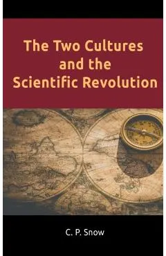 The Two Cultures and the Scientific Revolution
