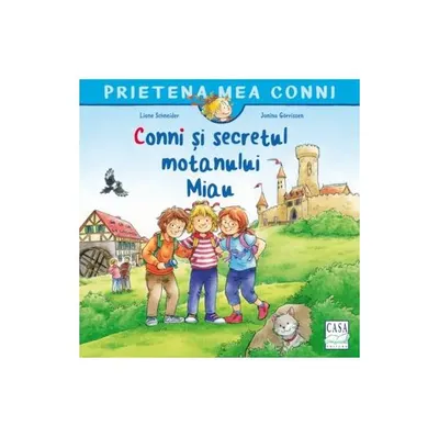Conni și secretul motanului Miau - Paperback - Liane Schneider