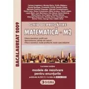 Ghid de pregatire pentru Bacalaureat la Matematica M2