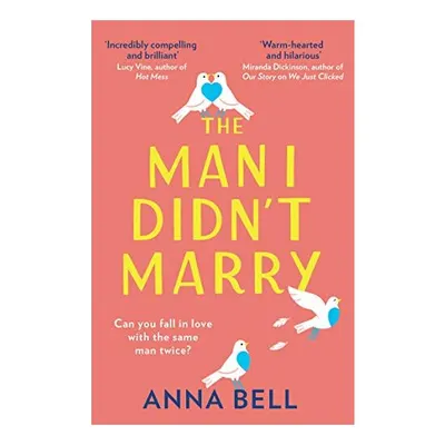 The Man I Didn’t Marry