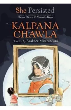 She Persisted: Kalpana Chawla
