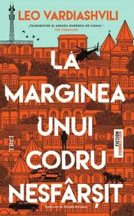 La marginea unui codru nesfârșit - Paperback brosat