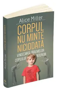 Corpul nu minte niciodata