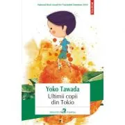 Ultimii copii din Tokio