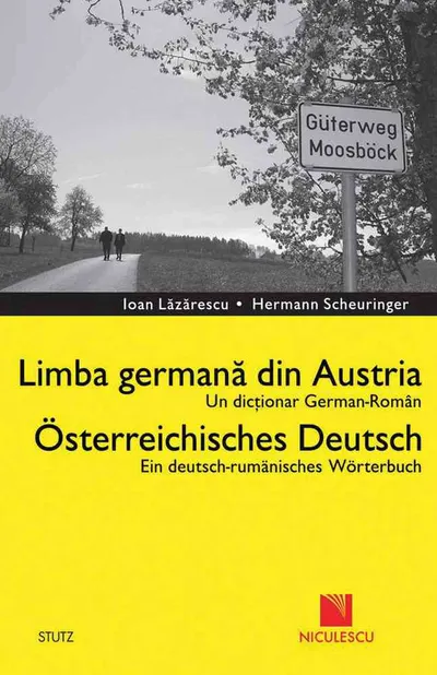 Dicţionar german-român. Limba germană din Austria / Deutsch