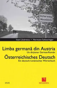 Dicţionar german-român. Limba germană din Austria / Deutsch