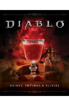 Diablo: Drinks, Potions & Elixirs
