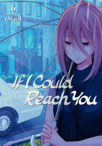 If I Could Reach You, Vol. 6