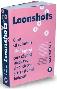 Loonshots