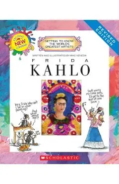 Frida Kahlo (Revised Edition) (Getting to Know the World's Greatest Artists)