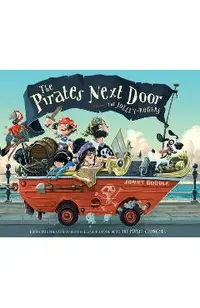 The Pirates Next Door: Starring the Jolley-Rogers