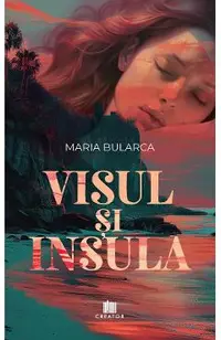 Visul si Insula