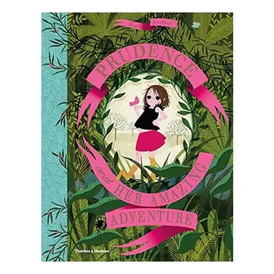 Prudence and Her Amazing Adventure