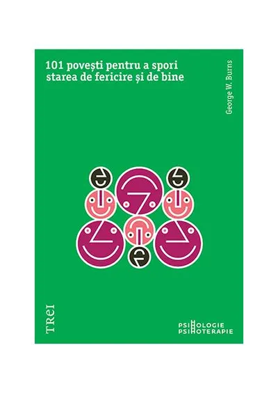 101 povești pentru a spori starea de fericire și de bine - Paperback brosat