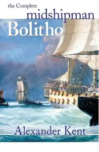 The Complete Midshipman Bolitho