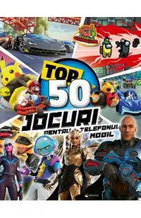 Top 50 jocuri pentru telefonul mobil