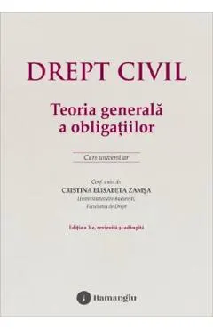 Drept civil. Teoria generala a obligatiilor Ed.3