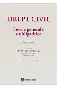 Drept civil. Teoria generala a obligatiilor Ed.3