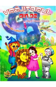 Vrajitorul din Oz. Carte de colorat