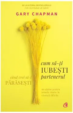 Cum sa-ti iubesti partenerul cand vrei sa-l parasesti