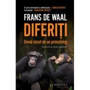 Diferiti. Genul vazut de un primatolog