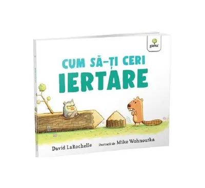 Cum să-ți ceri iertare - Paperback brosat