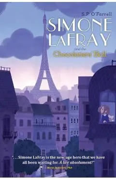 Simone LaFray and the Chocolatiers' Ball