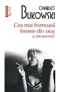 Cea mai frumoasa femeie din oras si alte povestiri