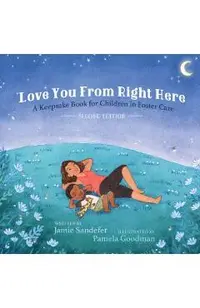 Love You From Right Here: Second Edition