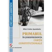 Primarul in jurisprudenta Curtii Constitutionale