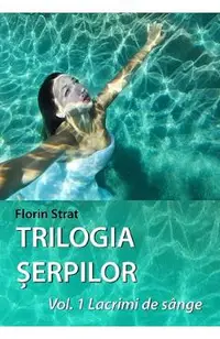 eBook Lacrimi de sange. Trilogia Serpilor Vol.1
