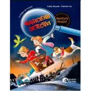 Magicienii detectivi volumul 1. Aventura incepe!