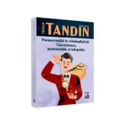 Paranormalul in criminalistica: clarviziunea, premonitiile si telepatia