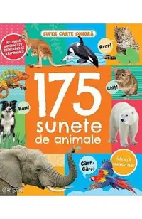 Carte sonora. 175 sunete de animale