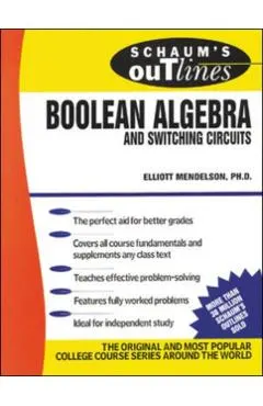 Schaum's Outline of Boolean Algebra and Switching Circuits