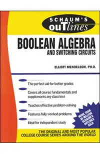 Schaum's Outline of Boolean Algebra and Switching Circuits