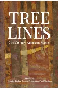Tree Lines: 21st Century American Poems