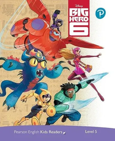Disney Big Hero 6. Pearson English Kids Readers. A2+ Level 5 with online audiobook - Paperback brosat - Kathryn Harper