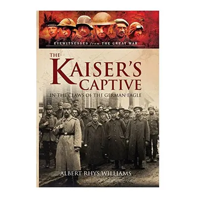 The Kaiser's Captive