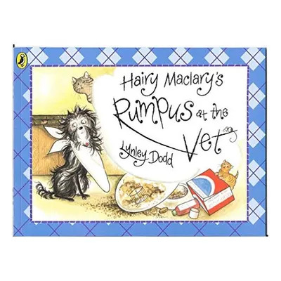 Hairy Maclary's Rumpus At The Vets