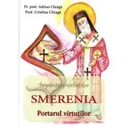 Imparatia virtutilor. Smerenia