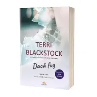 Dacă fug (Vol. 1) - Paperback brosat - Terri Blackstock