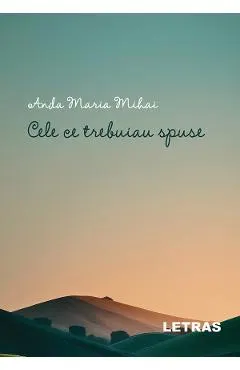 eBook Cele ce trebuiau spuse
