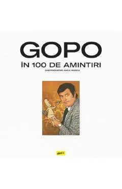 GOPO in 100 de amintiri