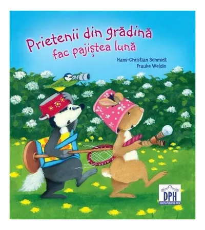 Prietenii din grădina fac pajiștea lună - Hardcover - Frauke Weldin, Hans-Christian Schmidt