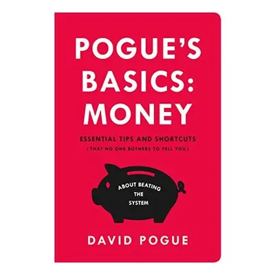 Pogue's basics